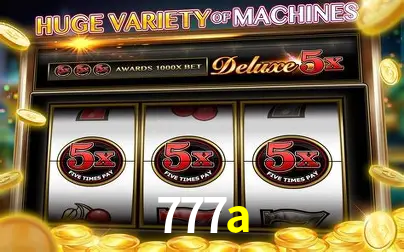 Descubra o Mundo do Cassino Online com 777a