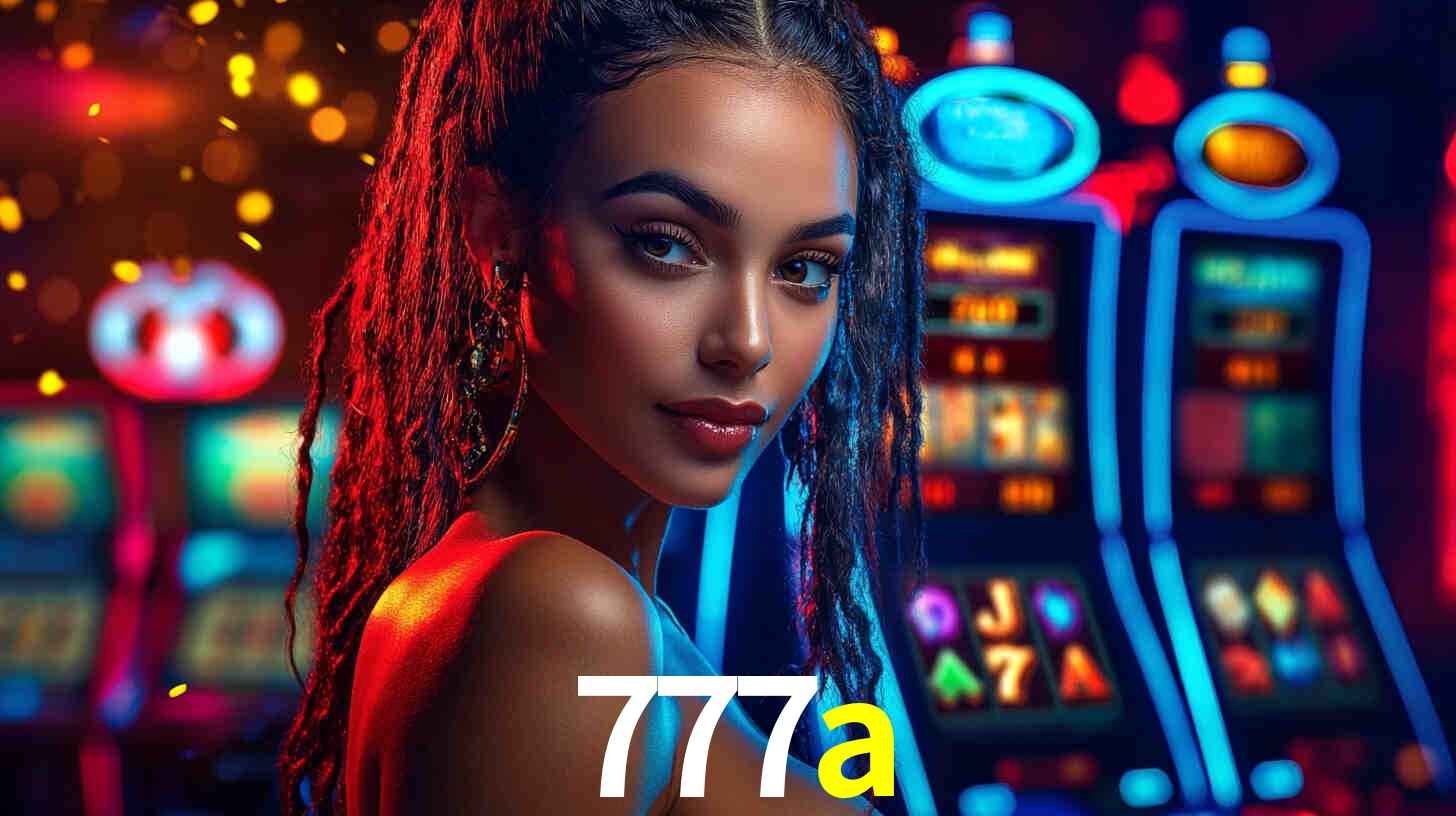 Descubra o Programa VIP da 777a: Vantagens Exclusivas para Jogadores