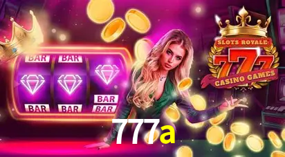 Descubra o Programa VIP da 777a: Vantagens Exclusivas para Jogadores